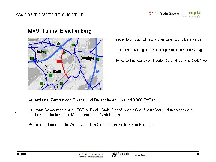 Agglomerationsprogramm Solothurn Raumentwicklungskonzept Wasseramt MV 9: Tunnel Bleichenberg - neue Nord - Süd Achse