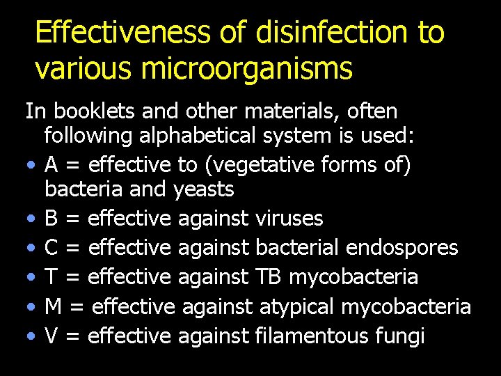 Effectiveness of disinfection to various microorganisms In booklets and other materials, often following alphabetical