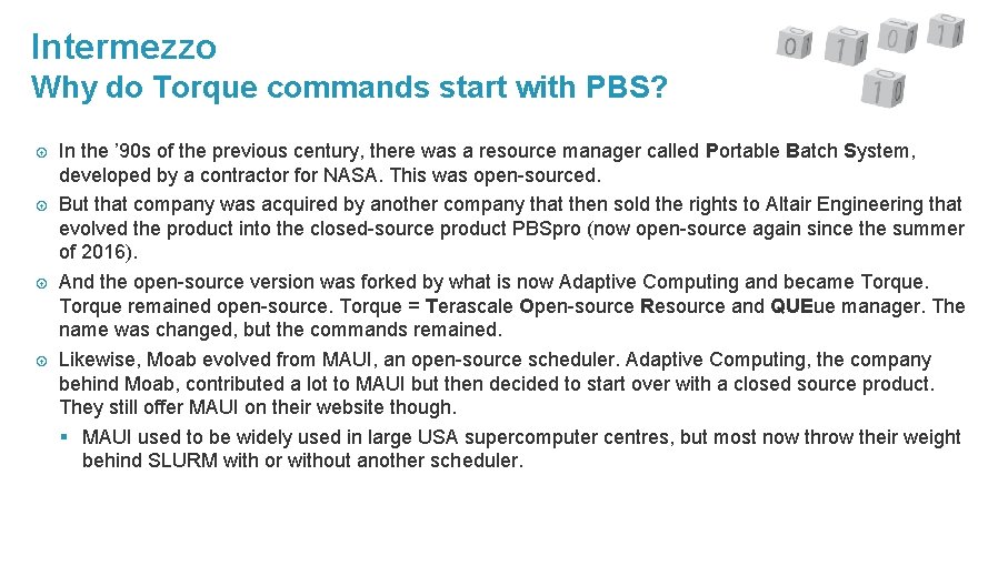 Intermezzo Why do Torque commands start with PBS? In the ’ 90 s of