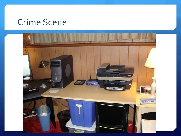 Crime Scene 