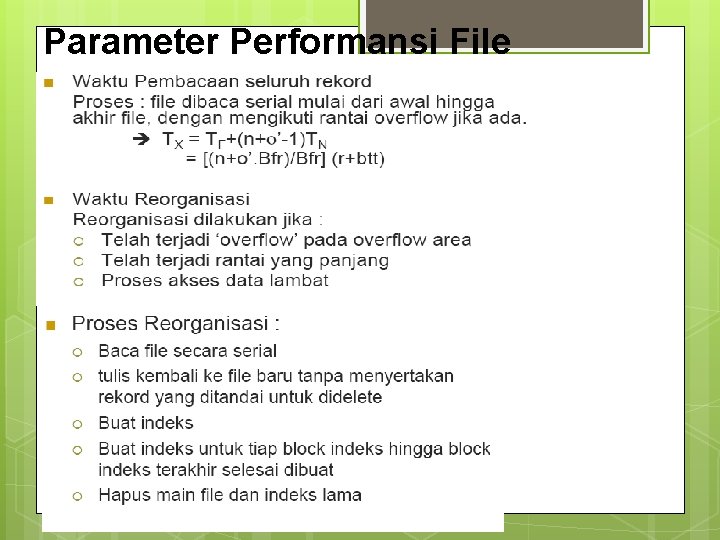 Parameter Performansi File 