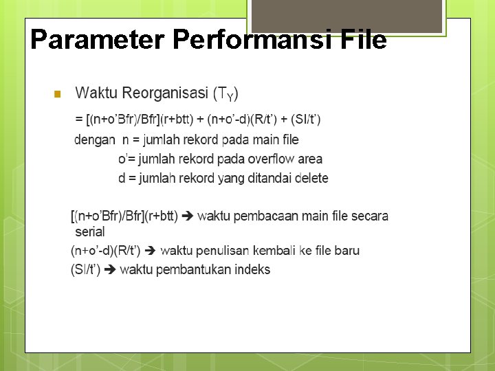 Parameter Performansi File 