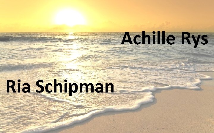 Achille Rys Ria Schipman 
