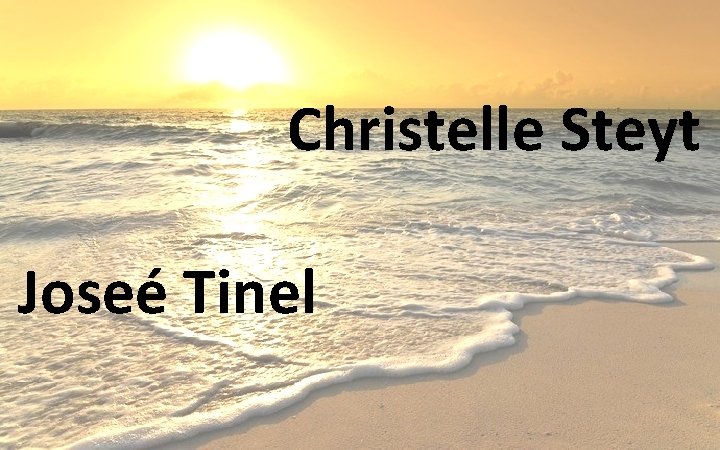 Christelle Steyt Joseé Tinel 