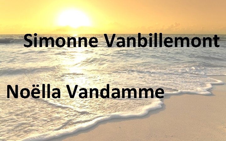 Simonne Vanbillemont Noëlla Vandamme 