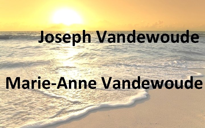 Joseph Vandewoude Marie-Anne Vandewoude 