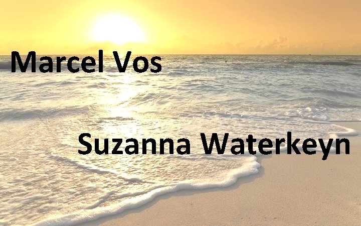 Marcel Vos Suzanna Waterkeyn 