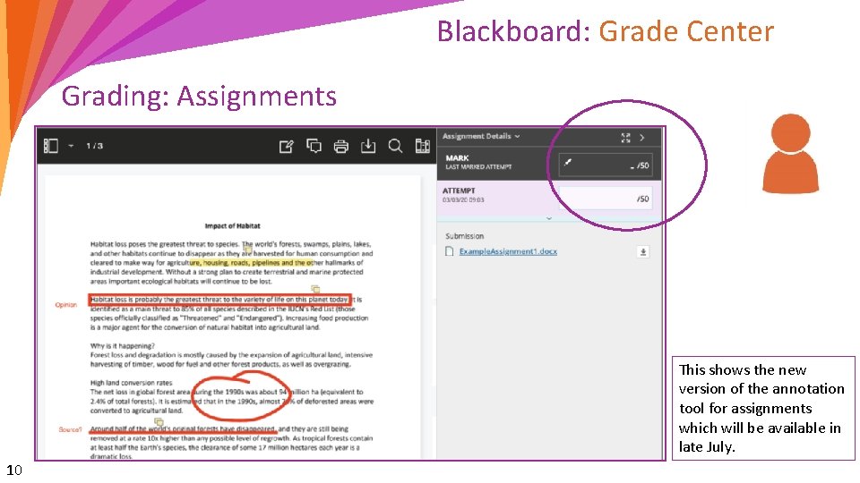 Blackboard: Grade Center Grading: Assignments This shows the new version of the annotation tool
