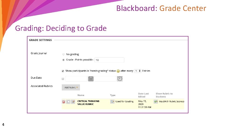 Blackboard: Grade Center Grading: Deciding to Grade 4 