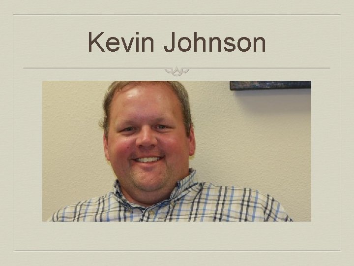 Kevin Johnson 