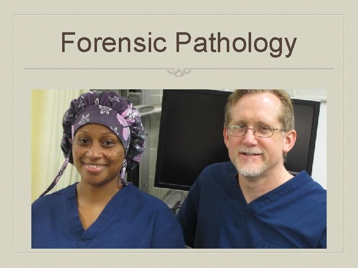 Forensic Pathology 