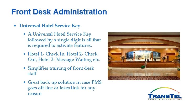 Front Desk Administration • Universal Hotel Service Key • A Universal Hotel Service Key