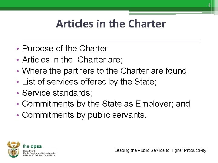 4 Articles in the Charter ___________________ • • Purpose of the Charter Articles in