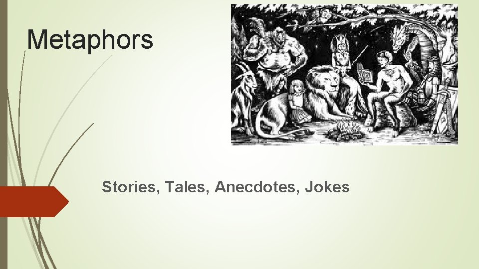 Metaphors Stories, Tales, Anecdotes, Jokes 
