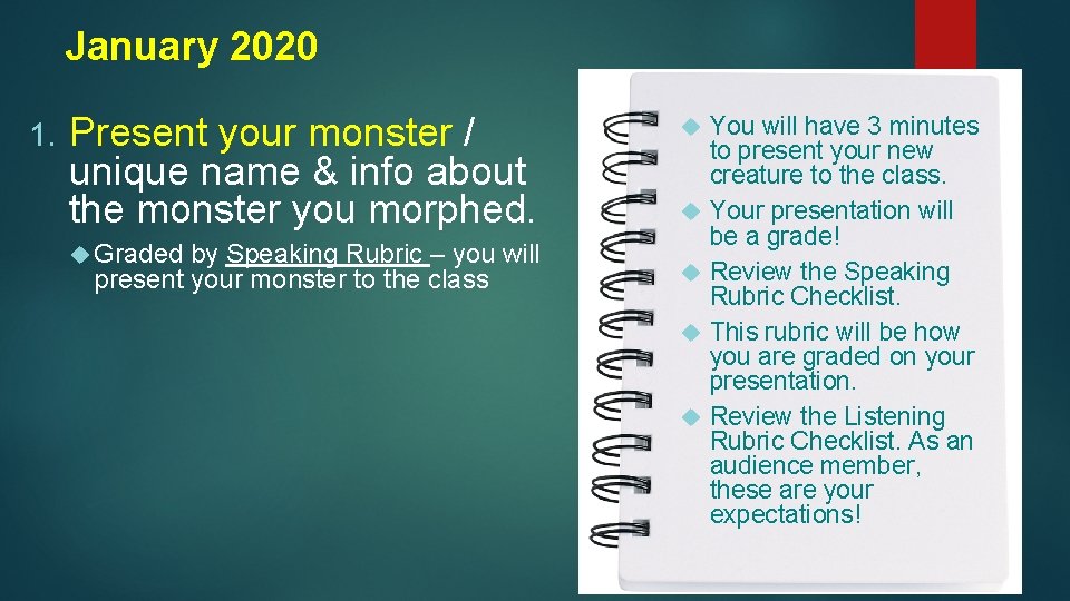 January 2020 1. Present your monster / unique name & info about the monster