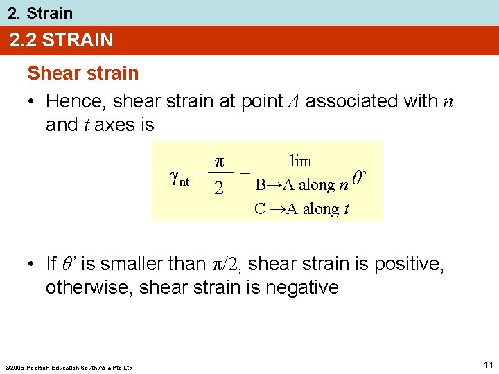 2. Strain 2. 2 STRAIN Shear strain • Hence, shear strain at point A