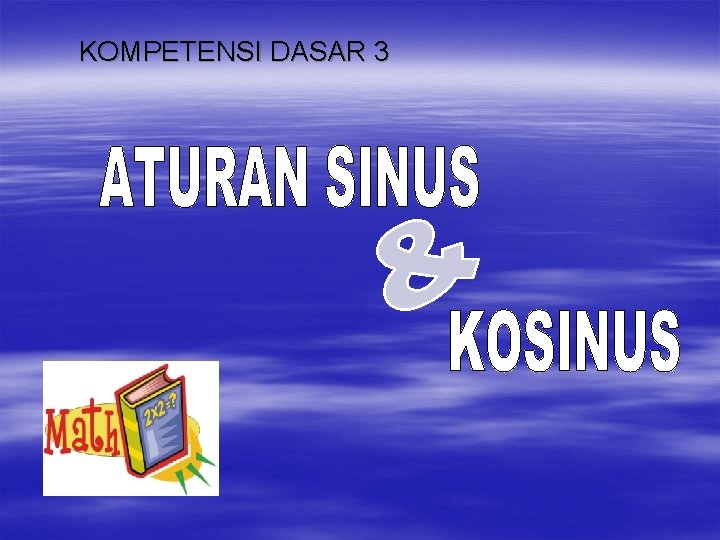 KOMPETENSI DASAR 3 