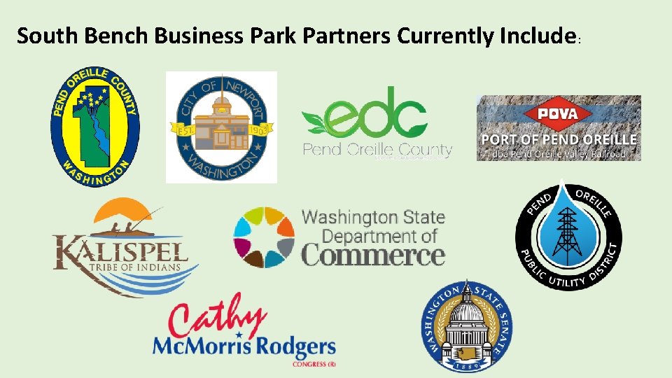 South Bench Business Park Partners Currently Include: 