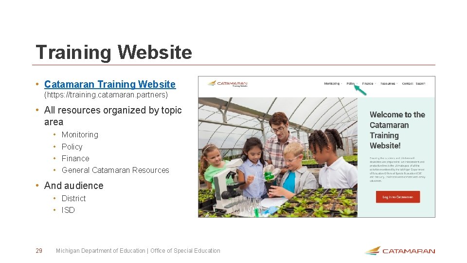 Training Website • Catamaran Training Website (https: //training. catamaran. partners) • All resources organized