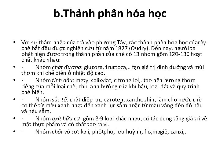 b. Tha nh phâ n ho a ho c • Với sự thâm nhập