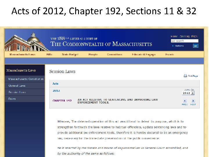 Acts of 2012, Chapter 192, Sections 11 & 32 