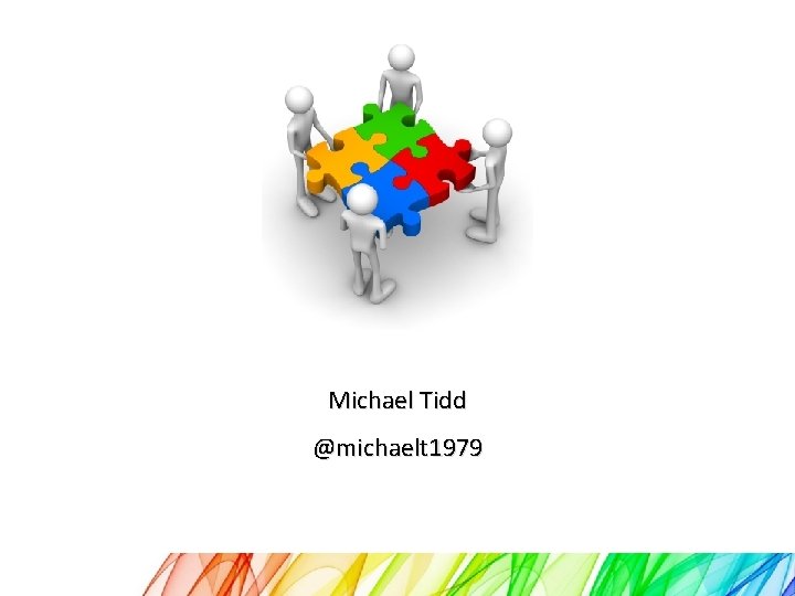 Michael Tidd @michaelt 1979 