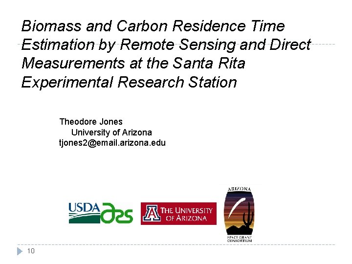 Biomass and Carbon Residence Time Estimation by Remote Sensing and Direct Measurements at the