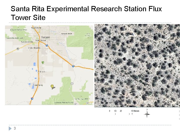 Santa Rita Experimental Research Station Flux Tower Site 3 