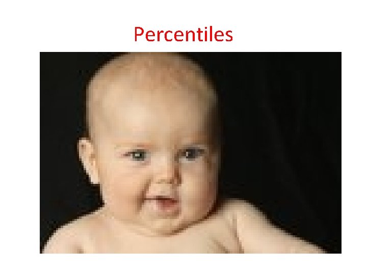 Percentiles 