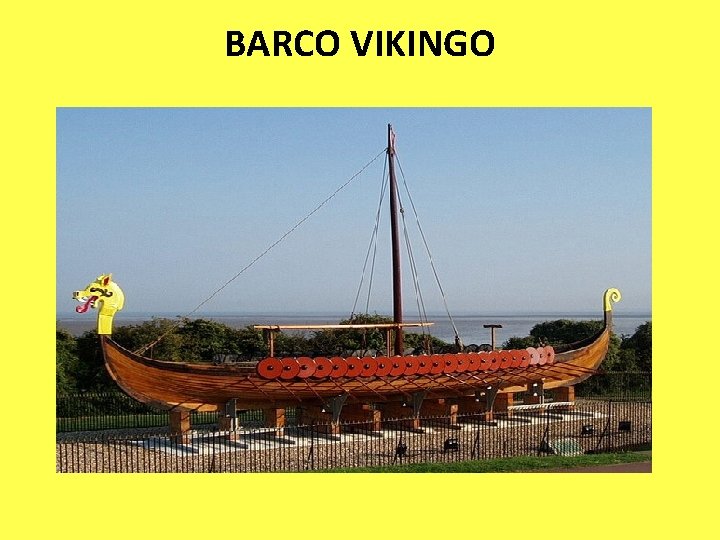 BARCO VIKINGO 