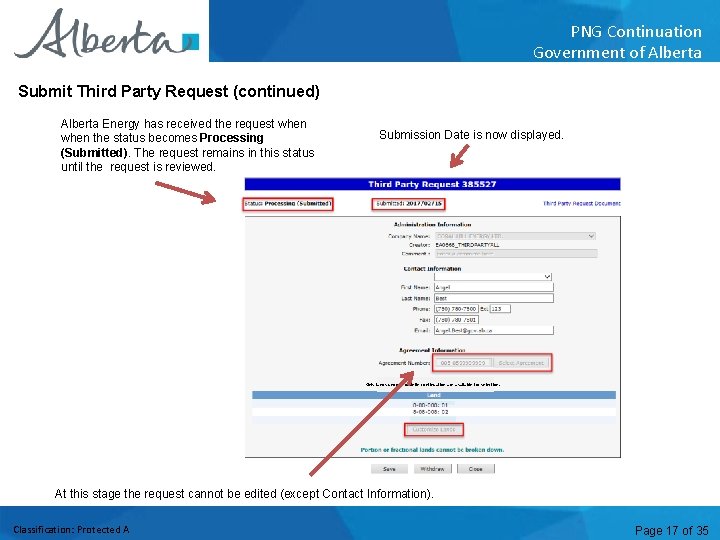 PNG Continuation Government of Alberta Submit Third Party Request (continued) Alberta Energy has received