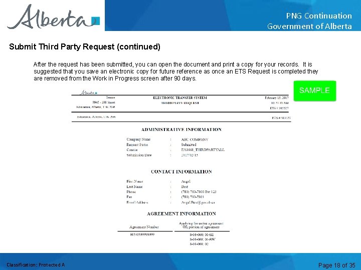 PNG Continuation Government of Alberta Submit Third Party Request (continued) After the request has