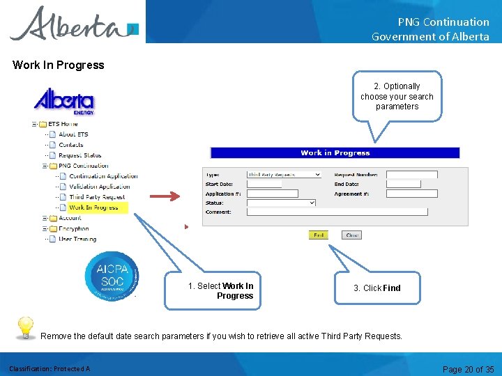 PNG Continuation Government of Alberta Work In Progress 2. Optionally choose your search parameters