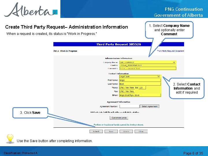 PNG Continuation Government of Alberta Create Third Party Request– Administration Information When a request