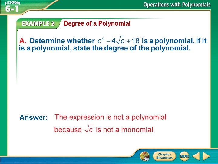 Degree of a Polynomial Answer: 