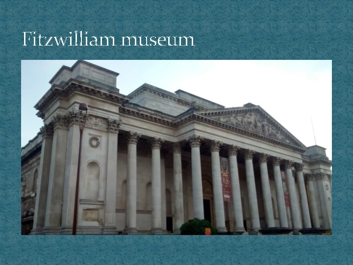 Fitzwilliam museum 