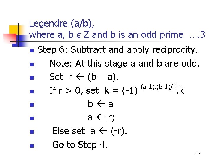 Legendre (a/b), where a, b ε Z and b is an odd prime ….