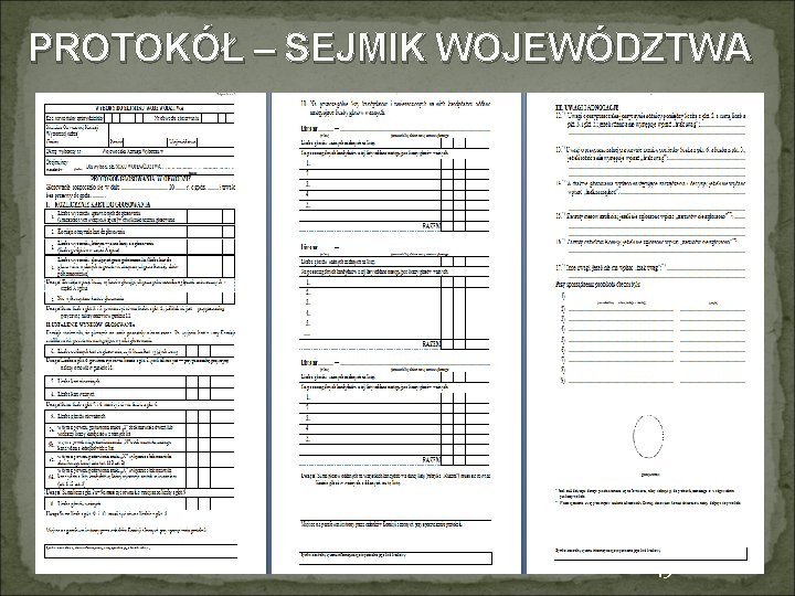 PROTOKÓŁ – SEJMIK WOJEWÓDZTWA 45 