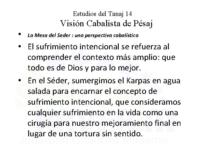 Estudios del Tanaj 14 Visión Cabalista de Pésaj • La Mesa del Seder :