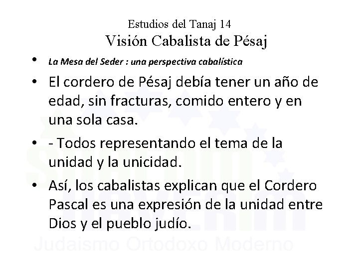 Estudios del Tanaj 14 Visión Cabalista de Pésaj • La Mesa del Seder :
