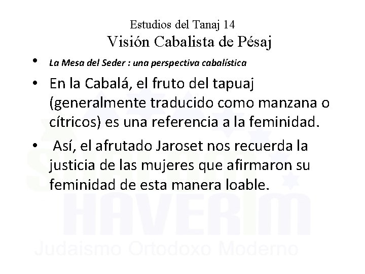 Estudios del Tanaj 14 Visión Cabalista de Pésaj • La Mesa del Seder :