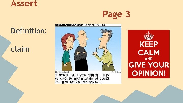 Assert Page 3 Definition: claim  Assert Page 3 Definition: claim