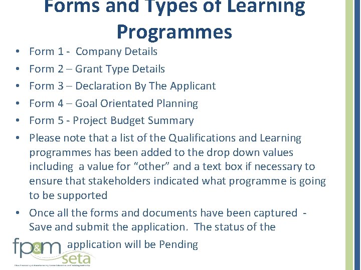Forms and Types of Learning Programmes Form 1 - Company Details Form 2 –
