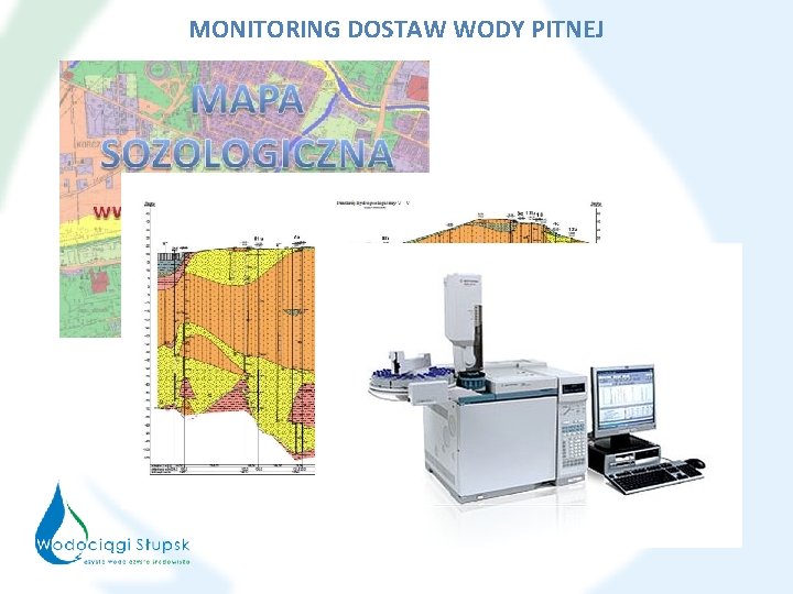 MONITORING DOSTAW WODY PITNEJ 