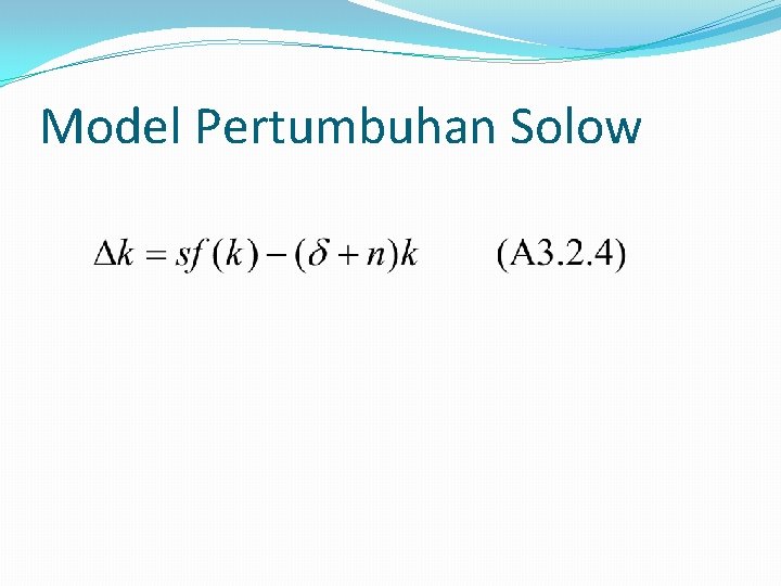 Model Pertumbuhan Solow 