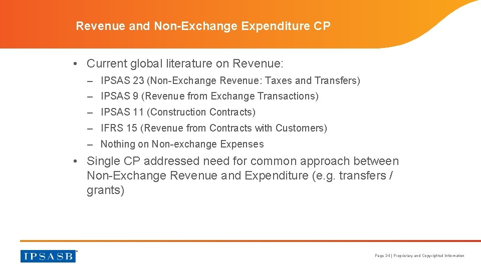 Revenue and Non-Exchange Expenditure CP • Current global literature on Revenue: – IPSAS 23