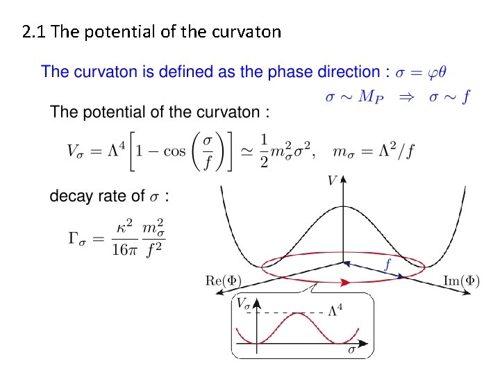 2. 1 The potential of the curvaton 