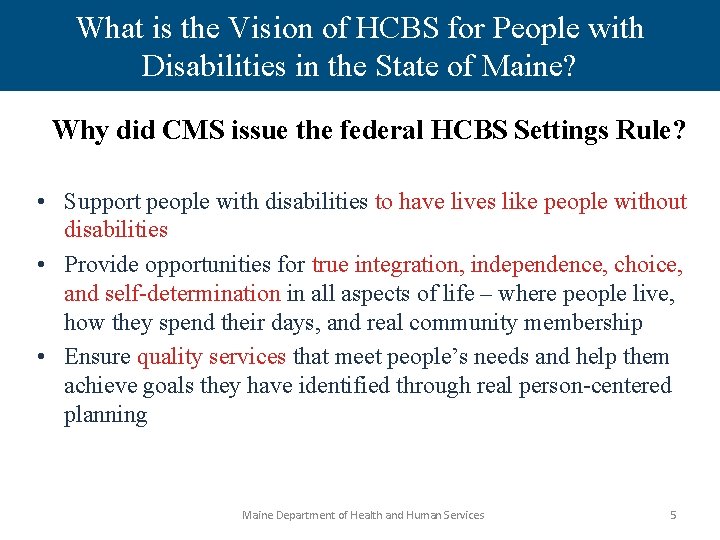 What is the Vision of HCBS for People with Disabilities in the State of