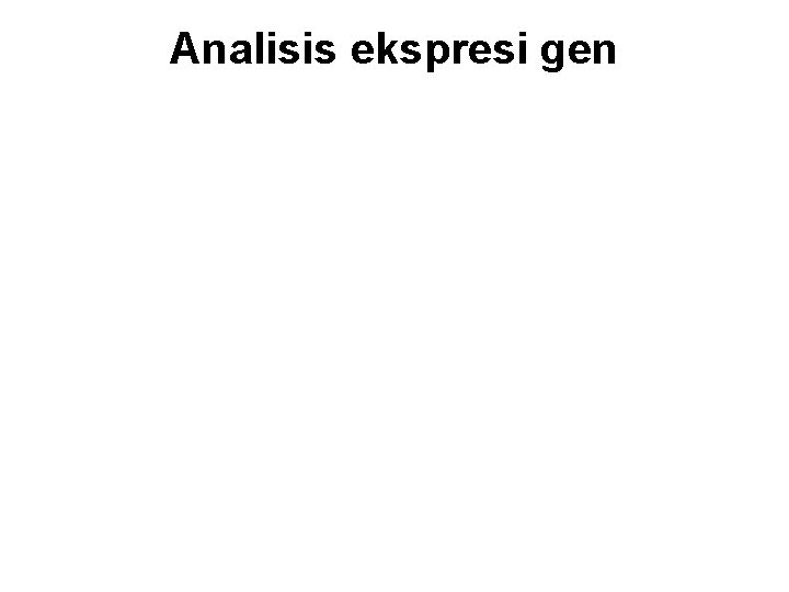 Analisis ekspresi gen 