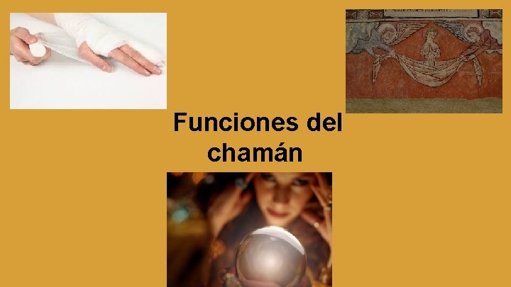 Funciones del chamán 